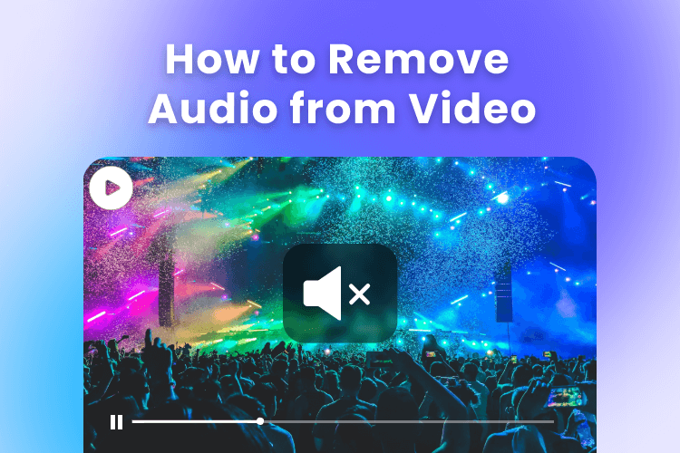 How to Remove Audio from Video